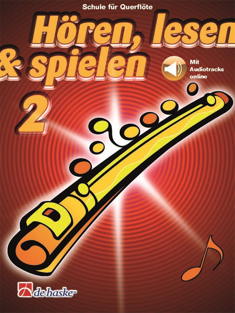 Hören, lesen & spielen 2 Querflöte